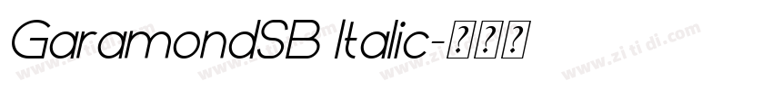 GaramondSB Italic字体转换